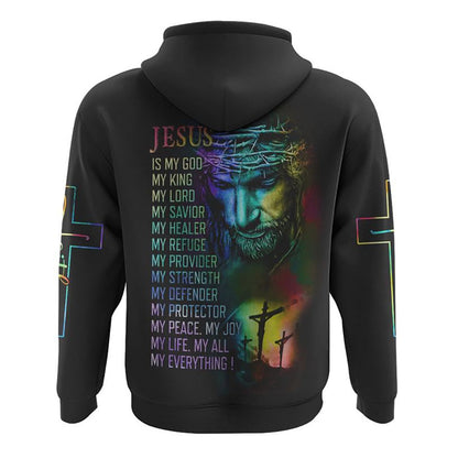 Jesus Is My Everything Women All Over Print 3D Hoodie, Christian Hoodie, Christian Sweatshirt, Bible Verse Shirt