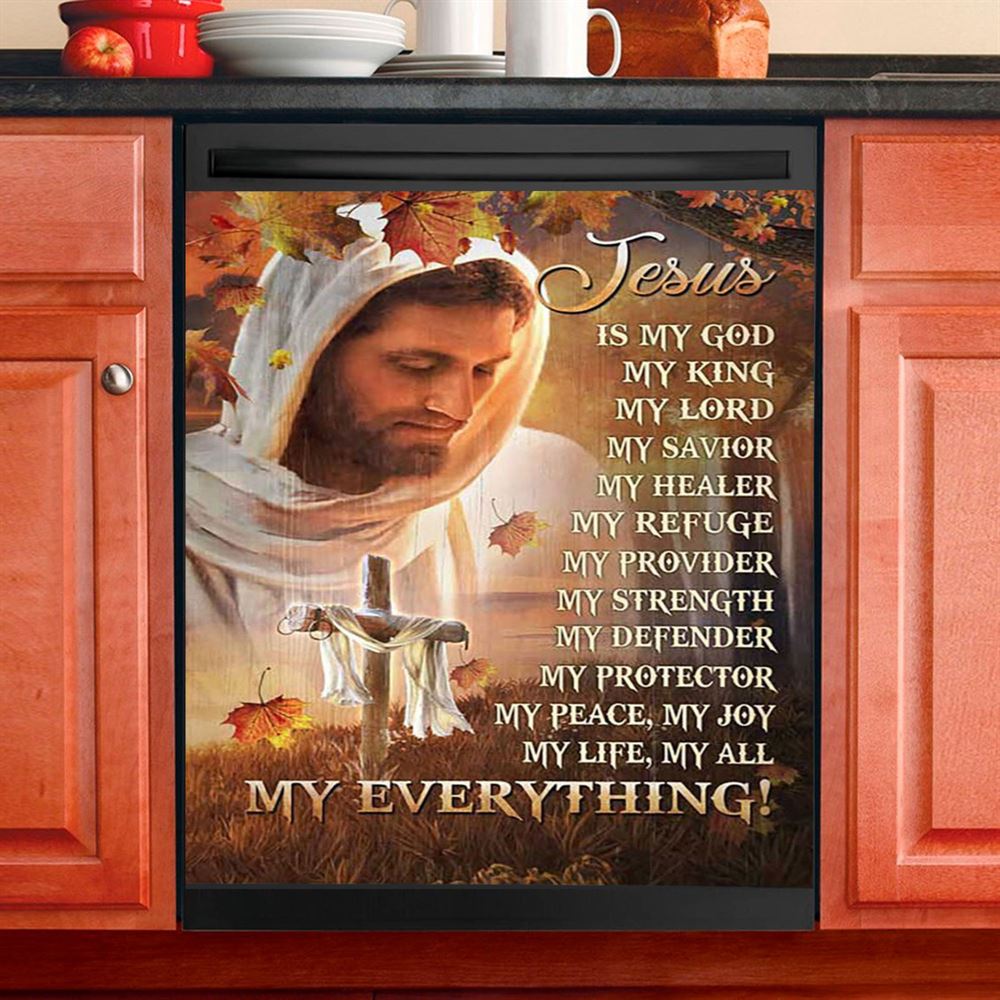 Jesus Is My God My King My Everything Dishwasher Cover, Autumn Season Wooden Cross Dishwasher Stickers, Christian Kitchen Decor
