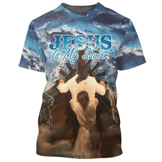Jesus Is My Savior 1 All Over Print 3D T Shirt For Men And Women, Christian T-Shirt, Faith Shirt