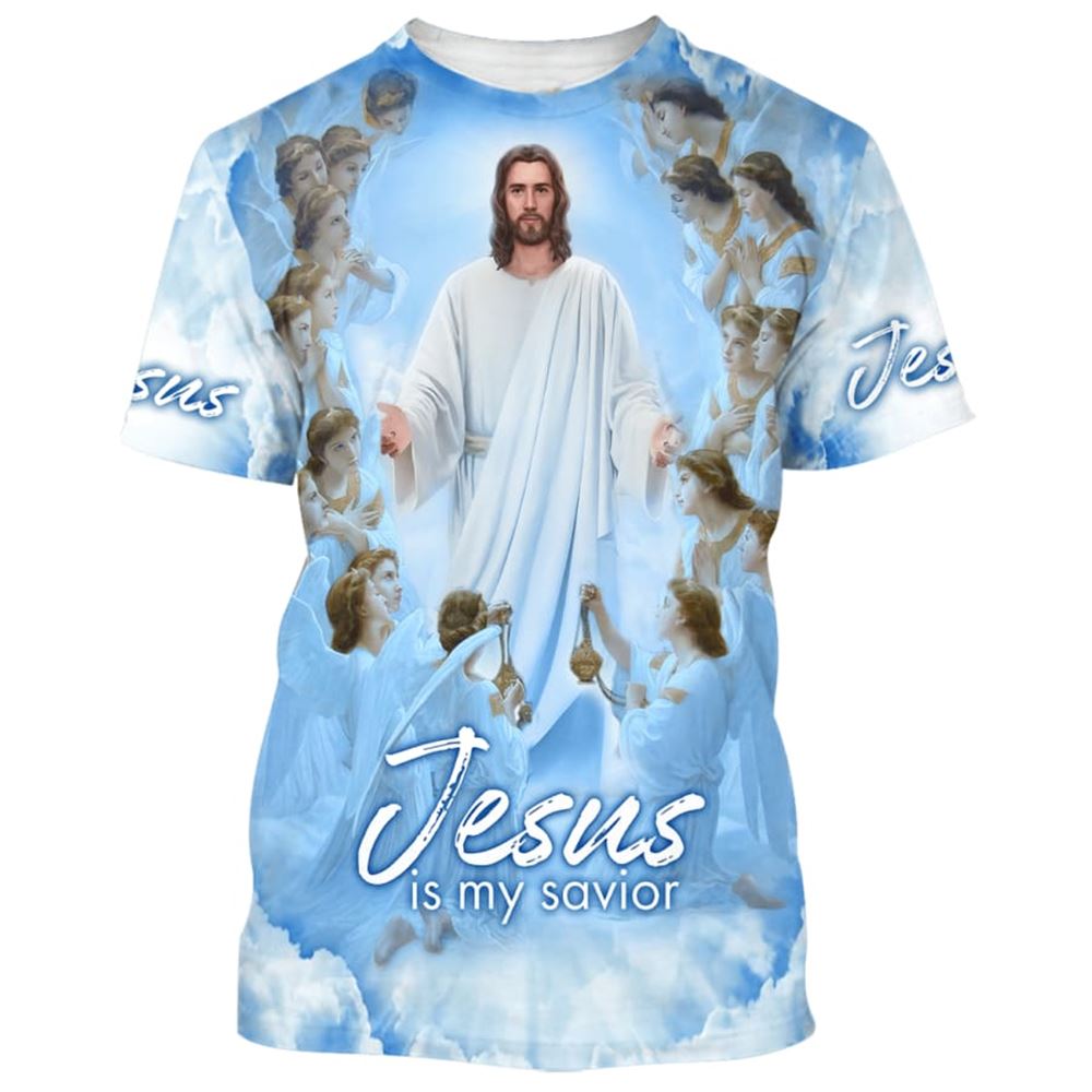 Jesus Is My Savior All Over Print 3D T Shirt For Men And Women, Christian T-Shirt, Faith Shirt