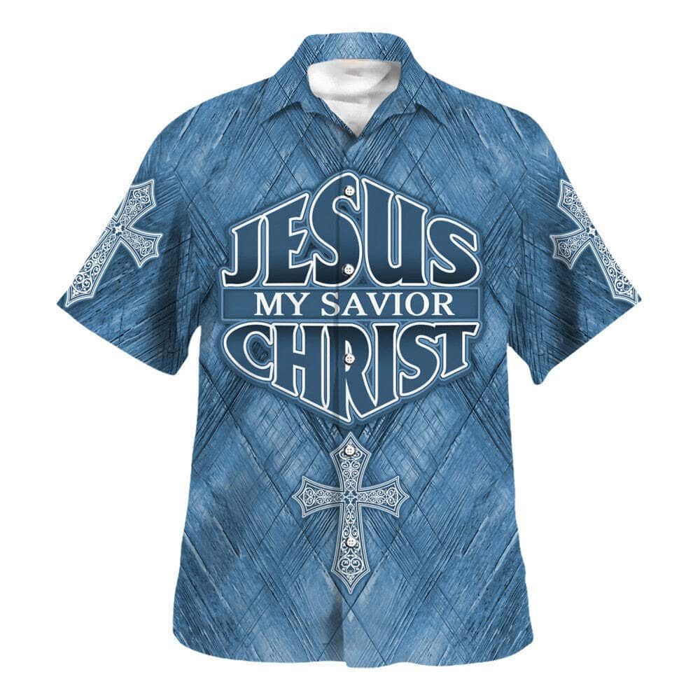 Jesus Is My Savior Christ Cross Hawaiian Shirt For Men, Christian Hawaiian Shirt, Gift For Christian