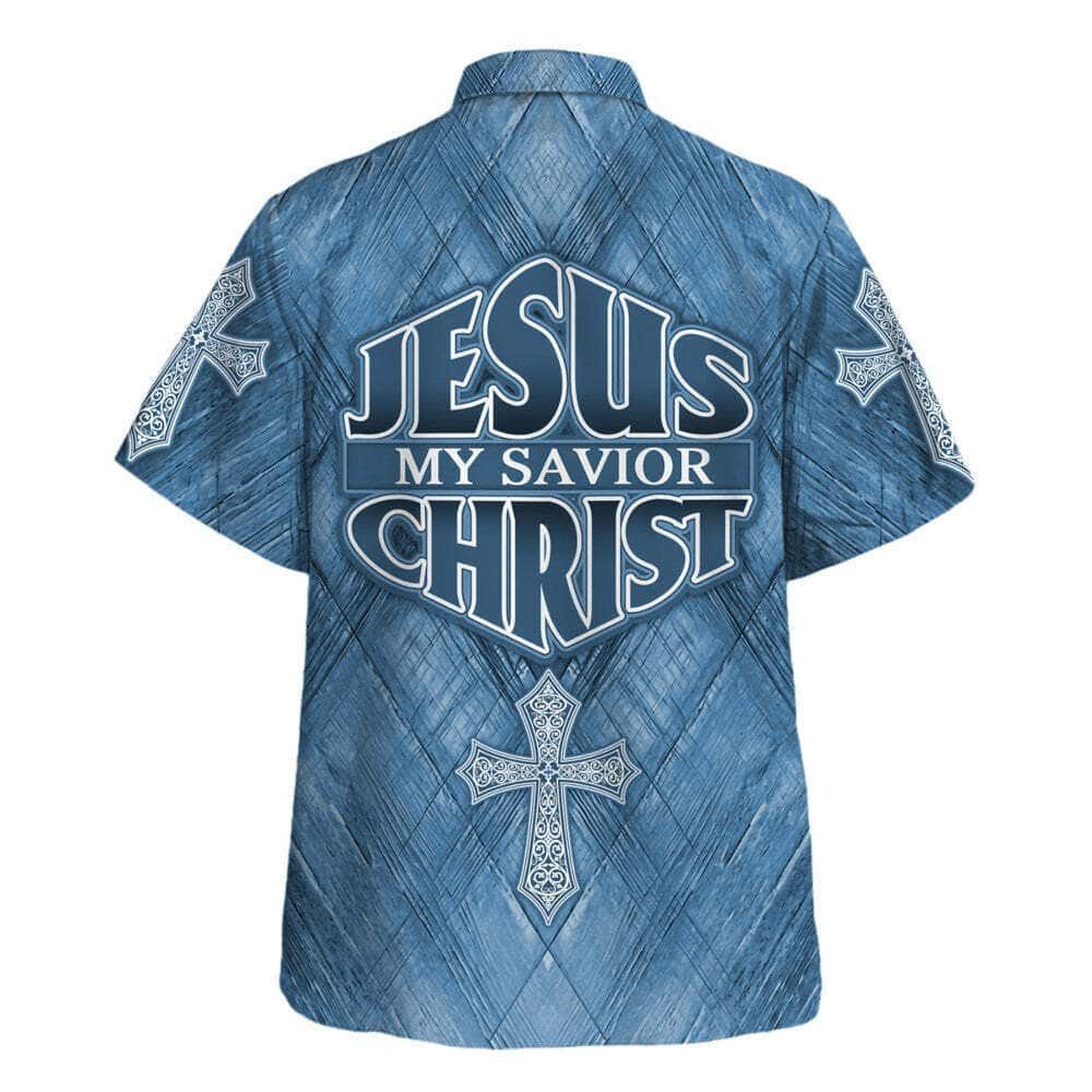 Jesus Is My Savior Christ Cross Hawaiian Shirt For Men, Christian Hawaiian Shirt, Gift For Christian