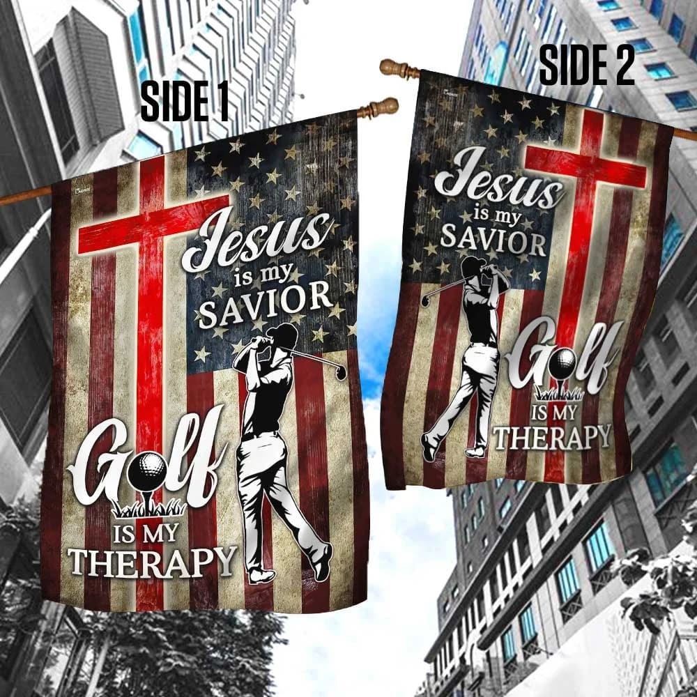 Jesus Is My Savior Golf Is My Therapy House Flag, Christian Flag, Christian Flag, Scripture Flag, Garden Banner