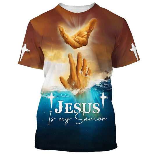 Jesus Is My Savior Hands All Over Print 3D T Shirt For Men And Women, Christian T-Shirt, Faith Shirt