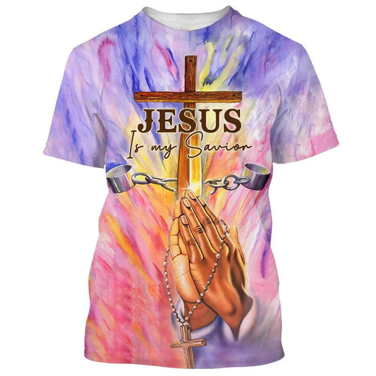 Jesus Is My Savior Pray All Over Print 3D T Shirt For Men And Women, Christian T-Shirt, Faith Shirt