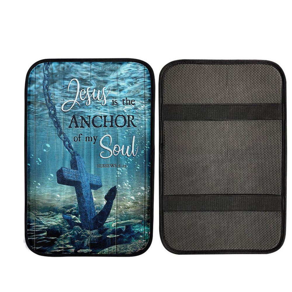 Jesus Is The Anchor Of My Soul Blue Ocean Cross Car Center Console Cover, God Car Armrest Accessories