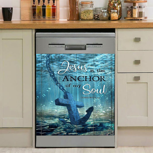 Jesus Is The Anchor Of My Soul Blue Ocean Cross Dishwasher Cover, Bible Verse Dishwasher Stickers, Inspirational Kitchen Decor