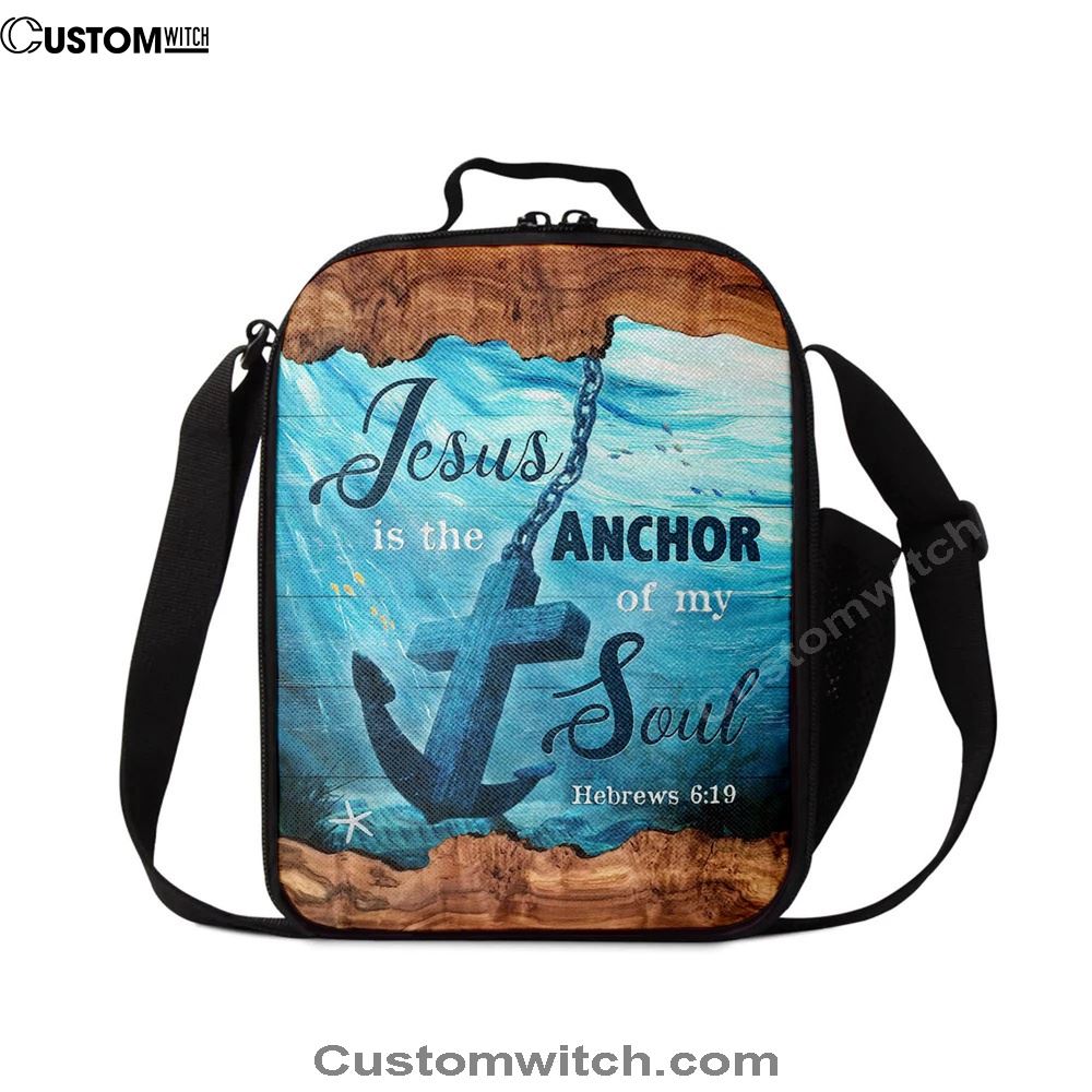 Jesus Is The Anchor Of My Soul Lunch Bag - Anchor Blue Ocean Painting Lunch Bag, Christian Lunch Box For School, Picnic