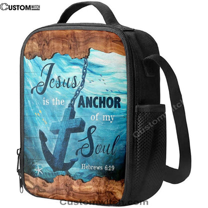 Jesus Is The Anchor Of My Soul Lunch Bag - Anchor Blue Ocean Painting Lunch Bag, Christian Lunch Box For School, Picnic