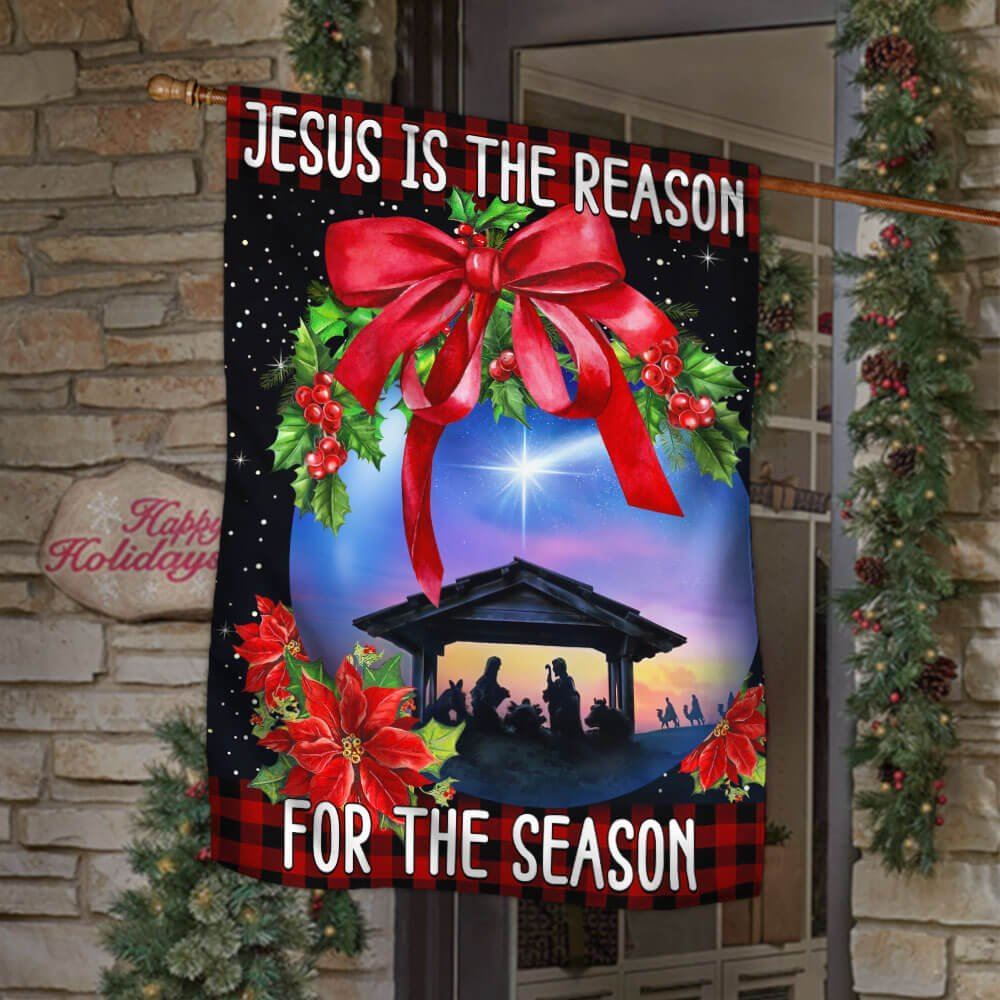 Jesus Is The Reason For The Season Christmas Flag, Christian Christmas House Flag, Christmas Outdoor Decor Ideas