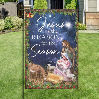 Jesus Is The Reason For The Season Flag, Christian's Flag, Garden Decor, Garden Flag Stand, Christian Flag, Scripture Flag, Garden Banner