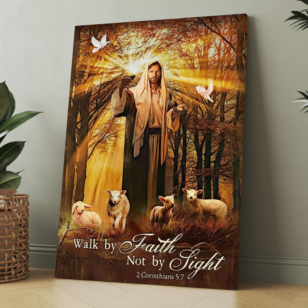 Jesus Lamb Of God Autumn Forest Walk By Faith Not By Sight Canvas, Christmas Gift for Christian