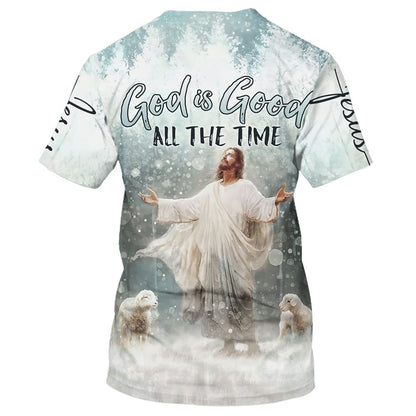 Jesus Lambs God Is Good All The Time All Over Print 3D T Shirt For Men And Women, Christian T-Shirt, Faith Shirt