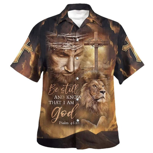 Jesus Lion Cross Be Still And Know That I Am God Christian Hawaiian Shirt For Men, Christian Hawaiian Shirt, Gift For Christian