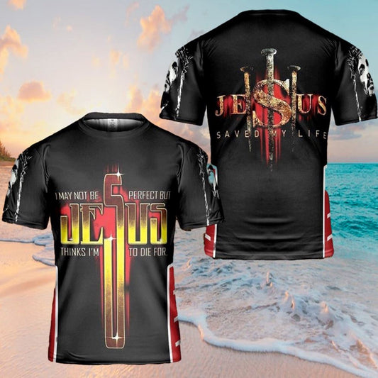 Jesus Lion I May Not Be Perfect All Over Print 3D T Shirt For Men And Women, Christian T-Shirt, Faith Shirt