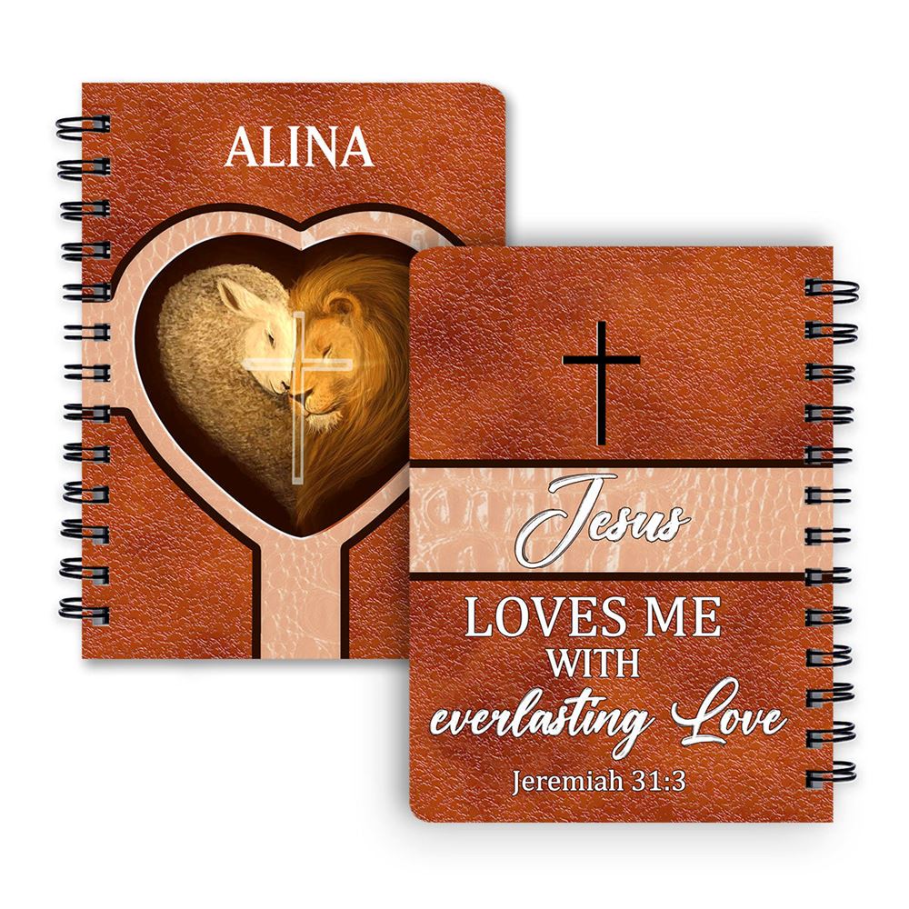 Jesus Loves Me With Everlasting Love Personalized Spiral Notebook, Christian Spiral Notebooks