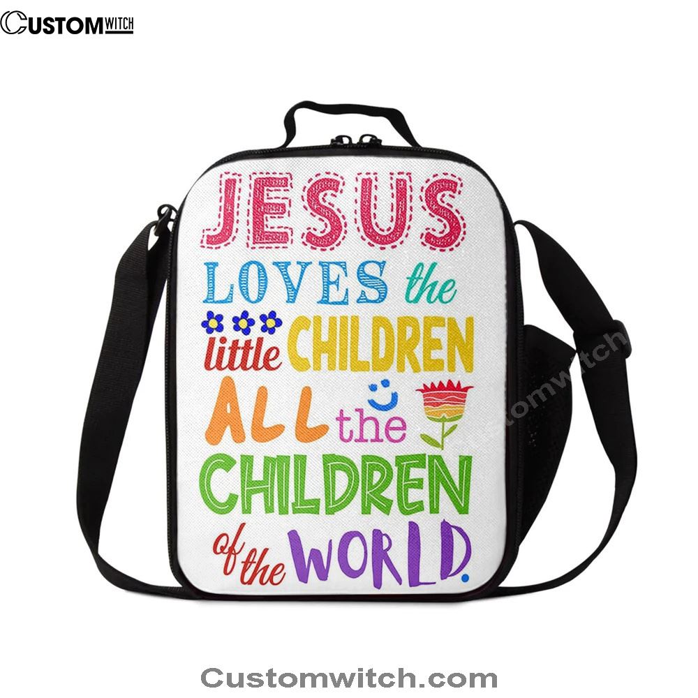 Jesus Loves The Little Children Lunch Bag - Girls Boys Kids Bedroom Decor, Christian Lunch Box For School, Picnic
