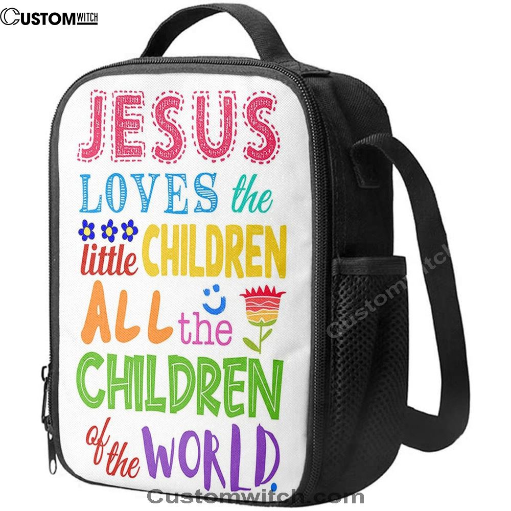 Jesus Loves The Little Children Lunch Bag - Girls Boys Kids Bedroom Decor, Christian Lunch Box For School, Picnic