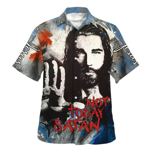Jesus Not Today Satan Christian For Believers Hawaiian Shirt For Men, Christian Hawaiian Shirt, Gift For Christian