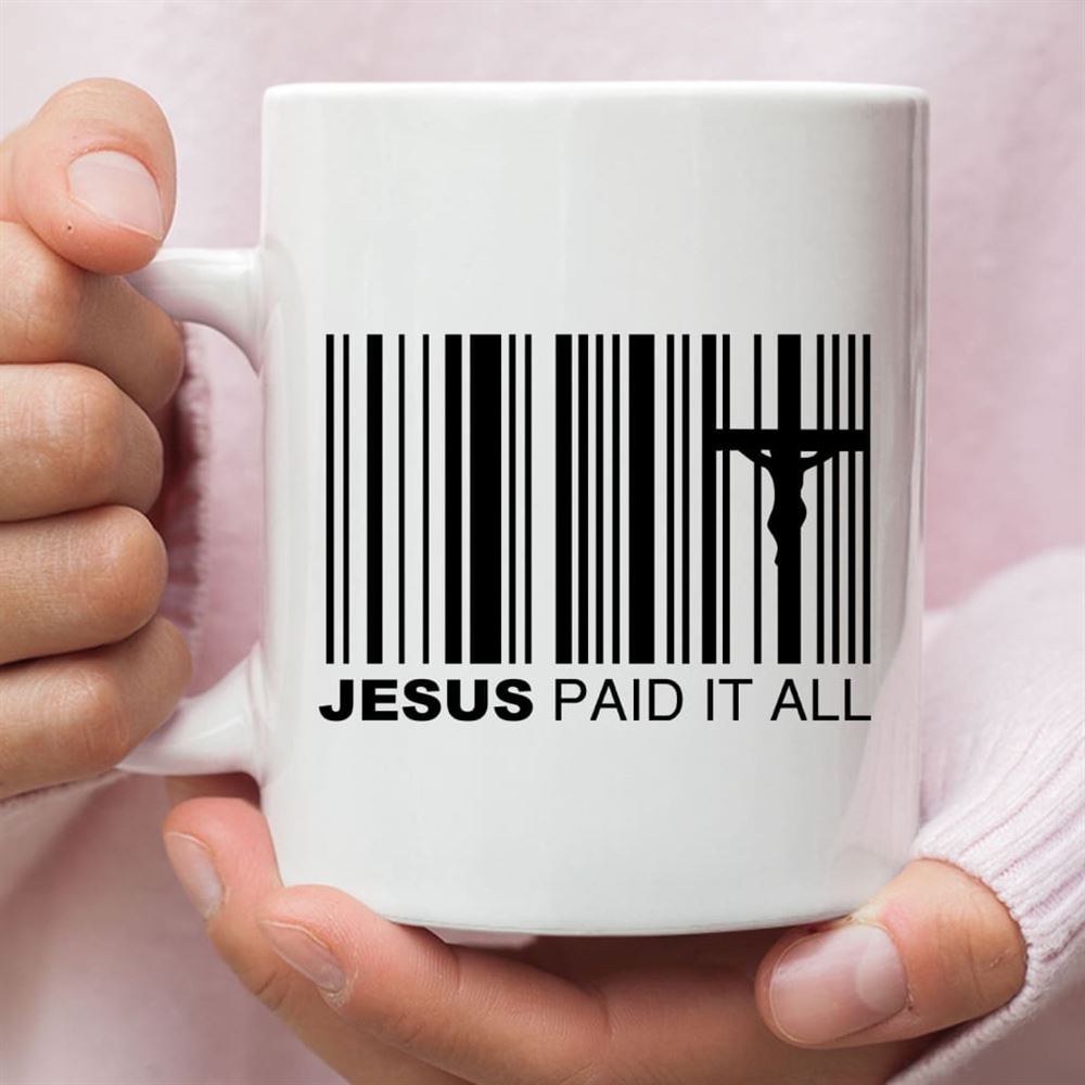 Jesus Paid It All Coffee Mug, Christian Easter Gifts, Christian Mug, Bible Mug, Faith Gift, Encouragement Gift