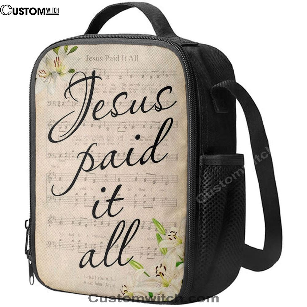 Jesus Paid It All Sheet Music Lunch Bag, Easter Lunch Bag, Christian Lunch Box For School, Picnic