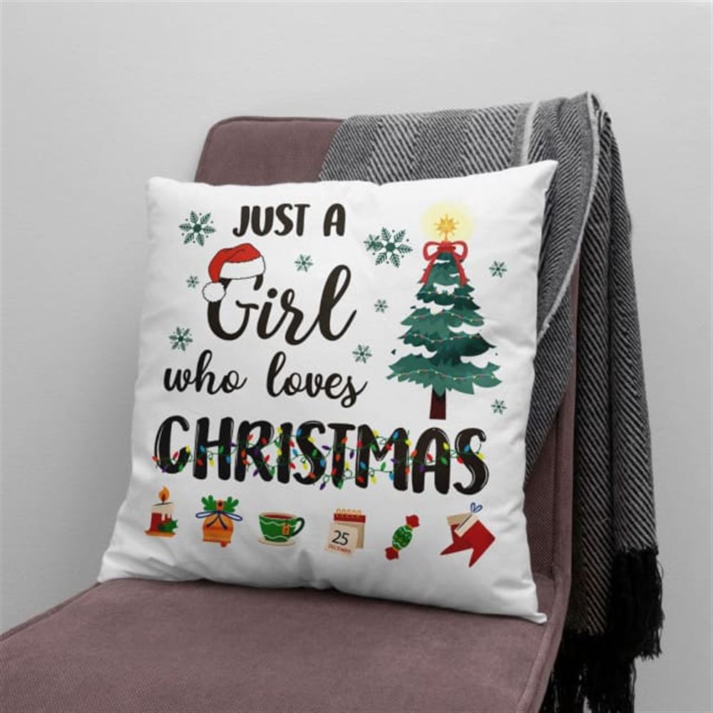 Jesus Pillow, Christian, Christmas Pillow, Just a girl who loves Christmas 1 Pillow, Christmas Throw Pillow, Inspirational Gifts