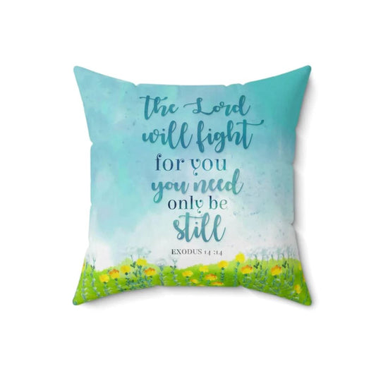 Jesus Pillow, Christmas Pillow, Exodus 1414 The Lord Will Fight For You Pillow, Christmas Throw Pillow, Inspirational Gifts