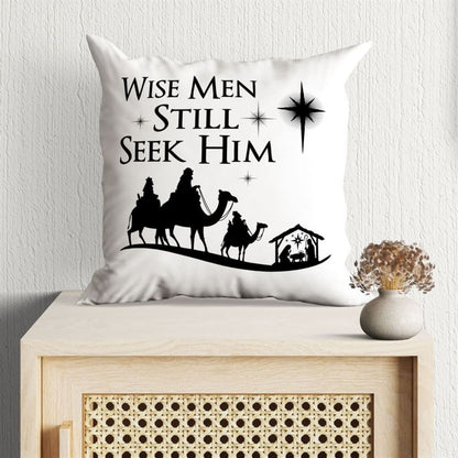 Jesus Pillow, Inspirational Pillow, Christmas Pillow, Wise Men Still Seek Him Pillow, Christmas Throw Pillow, Inspirational Gifts