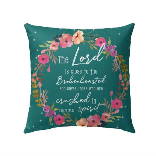 Jesus Pillow, Wreath Pillow, Christmas Gift For Christan, Psalm 3418 The Lord is close to the brokenhearted Throw Pillow, Christmas Throw Pillow