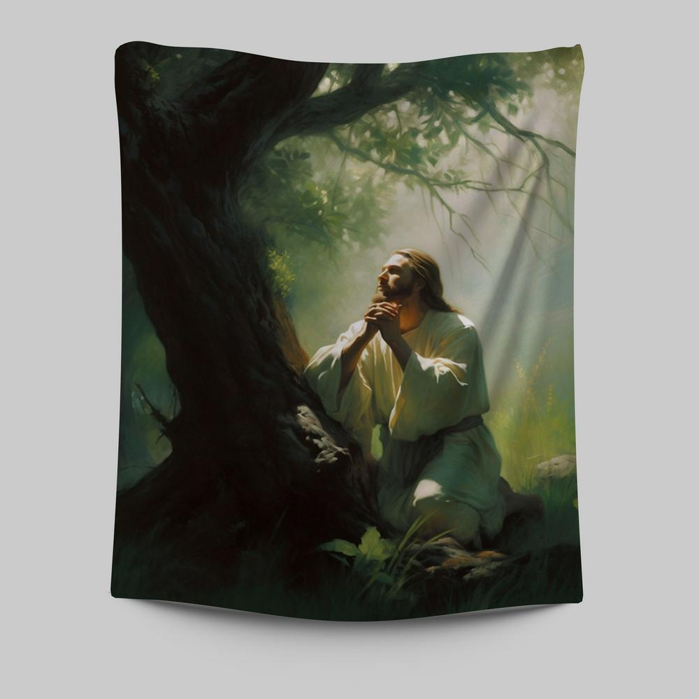 Jesus Praying In The Garden Painting Tapestry Prints - Jesus Tapestry Art - Christian Wall Art Decor