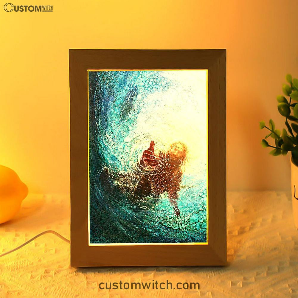Jesus Reaching Into Water Frame Lamp Art - Jesus Frame Lamp Pictures - Christian Night Light