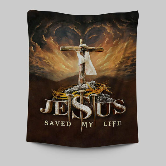 Jesus Saved My Life Heaven's Light The Wooden Cross Wall Art Tapestry - Jesus Portrait Tapestry Prints - Christian Wall Art