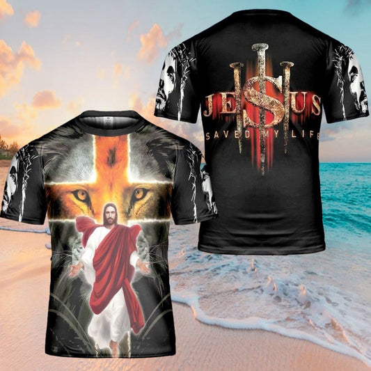 Jesus Saved My Life Lion Cross All Over Print 3D T Shirt For Men And Women, Christian T-Shirt, Faith Shirt