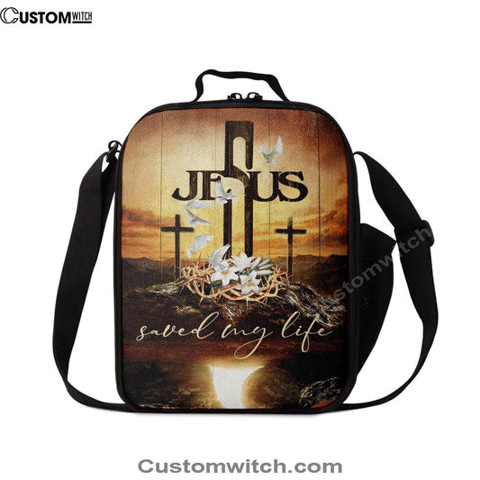 Jesus Saved My Life Lunch Bag - Cross Crown Of Thorns White Lily White Dove Lunch Bag, Christian Lunch Box For School, Picnic