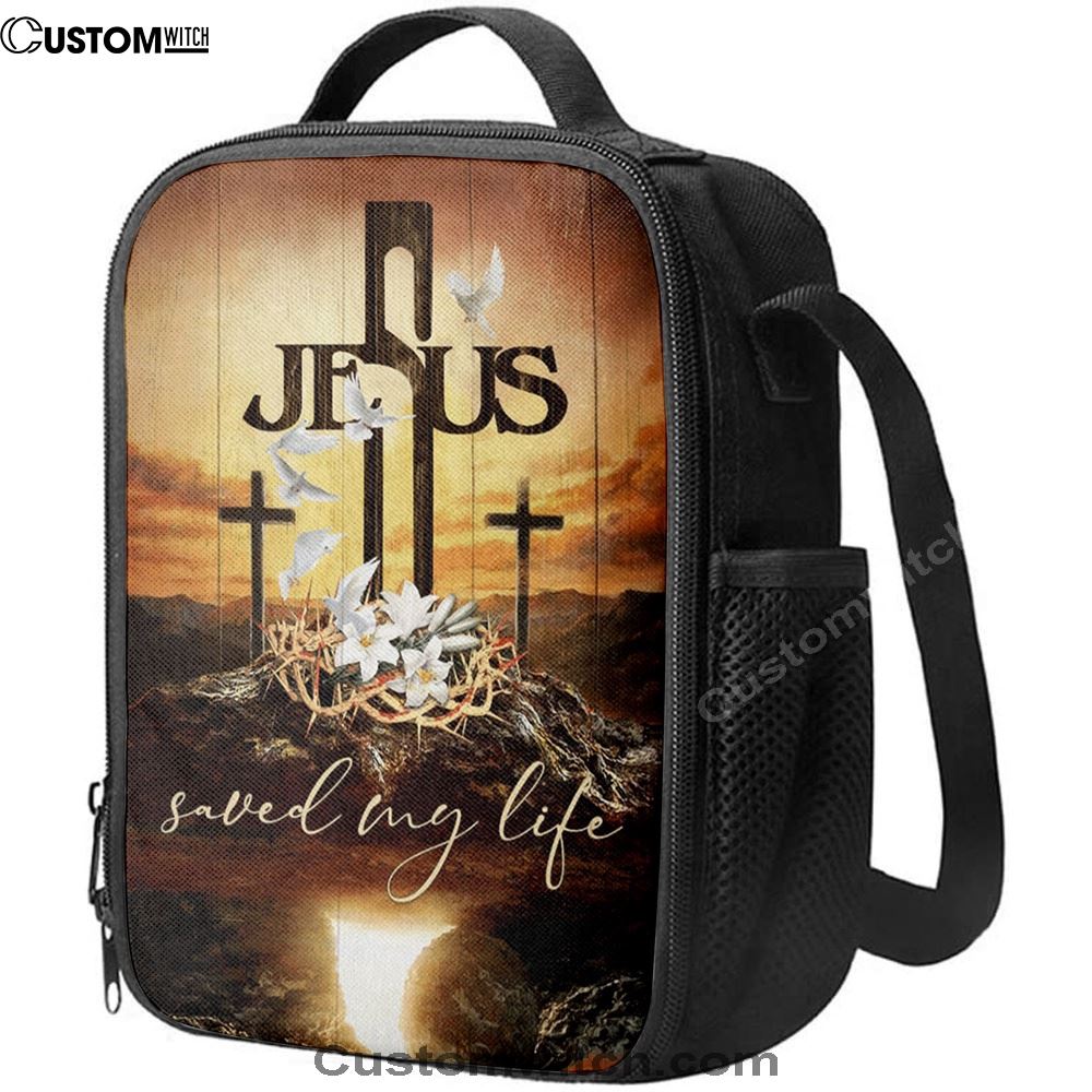 Jesus Saved My Life Lunch Bag - Cross Crown Of Thorns White Lily White Dove Lunch Bag, Christian Lunch Box For School, Picnic