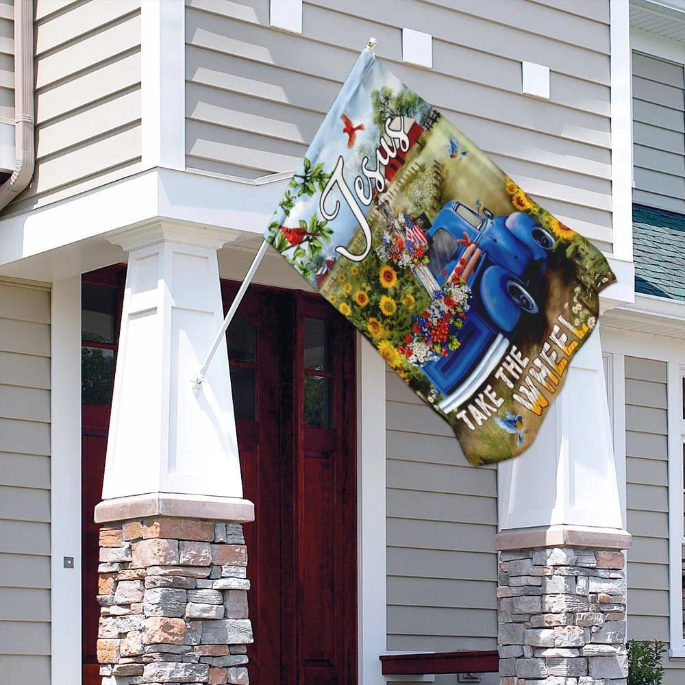 Jesus Take The Wheel American Truck Farm Garden House Flags, Christian Flag, Scripture Flag, Garden Banner