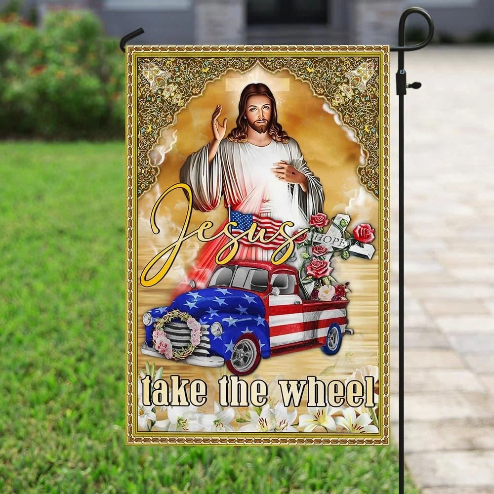 Jesus Take The Wheel American Truck House Flag, Christian Flag, Christian Flag, Scripture Flag, Garden Banner