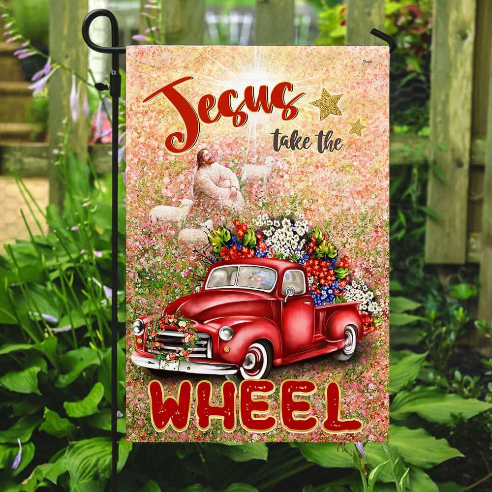 Jesus Take The Wheel House Flags, Christian Flag, Scripture Flag, Garden Banner