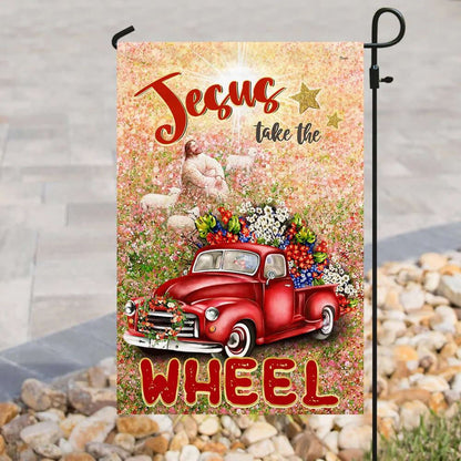 Jesus Take The Wheel House Flags, Christian Flag, Scripture Flag, Garden Banner