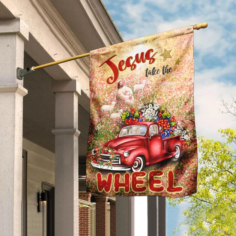 Jesus Take The Wheel House Flags, Christian Flag, Scripture Flag, Garden Banner