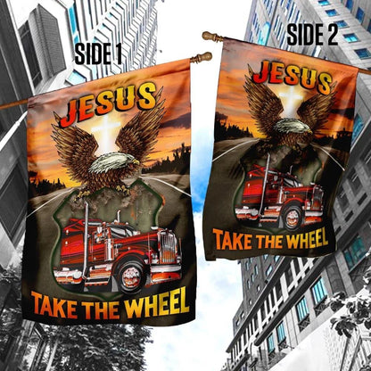 Jesus Take The Wheel Truck Driver House Flag, Christian Flag, Christian Flag, Scripture Flag, Garden Banner