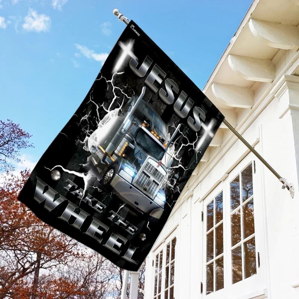 Jesus Take The Wheel Trucker House Flag, Christian Flag, Christian Flag, Scripture Flag, Garden Banner