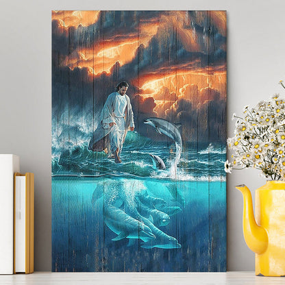 Jesus Walking On The Sea Dolphin Canvas Art - Christian Art - Bible Verse Wall Art - Religious Home Decor