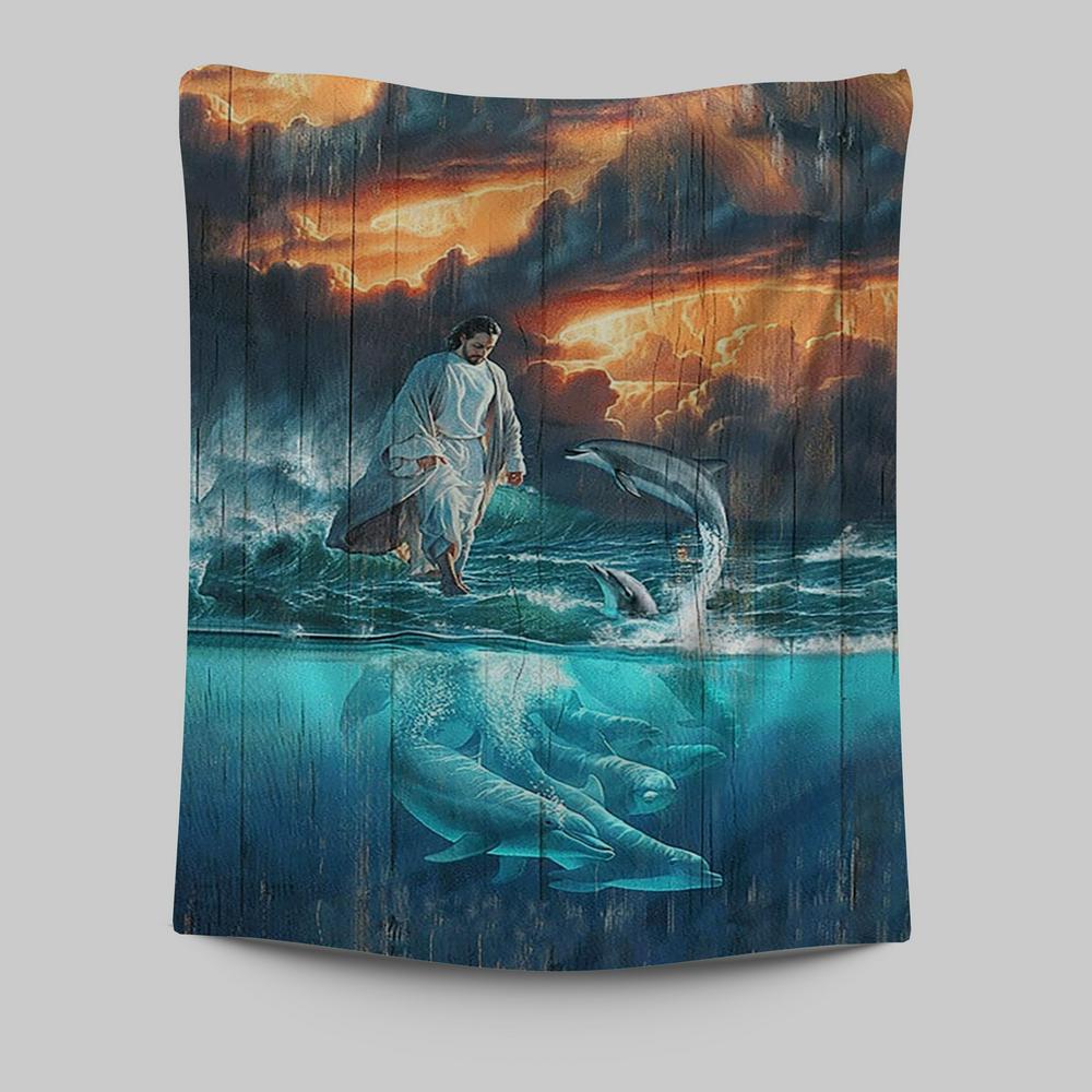 Jesus Walking On The Sea Dolphin Tapestry Art - Christian Art - Bible Verse Wall Art - Religious Home Decor