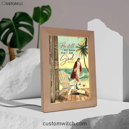 Jesus Walking On Water Frame Lamp - Be Still And Know That I Am God Art Frame Lamp - Jesus Portrait Frame Lamp Prints - Christian Art