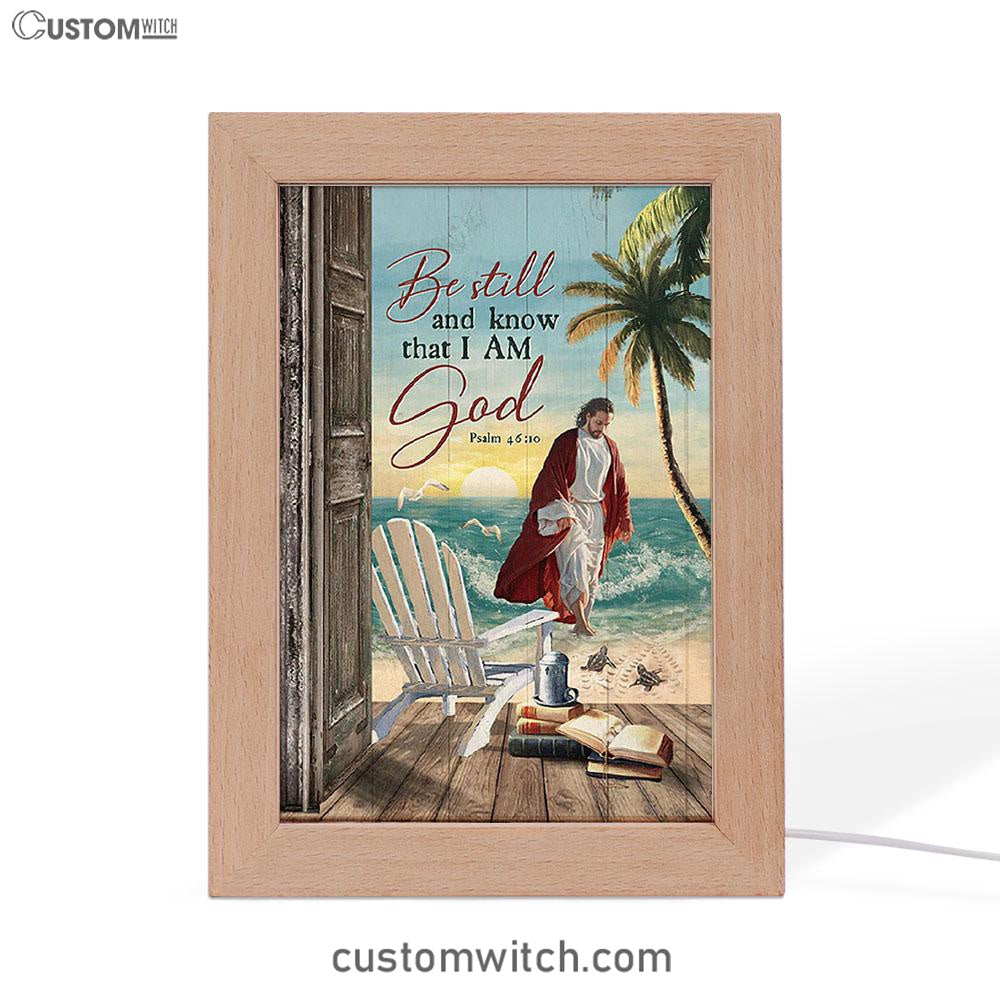Jesus Walking On Water Frame Lamp - Be Still And Know That I Am God Art Frame Lamp - Jesus Portrait Frame Lamp Prints - Christian Art