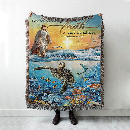 Jesus Walking On Water Woven Blanket - For We Walk By Faith Ocean Turtle Throw Blanket Woven Blanket - Jesus Portrait Woven Blanket Prints - Christian Throw Blanket