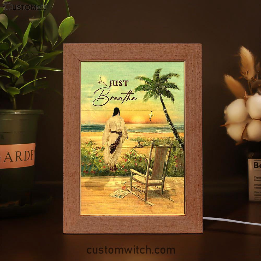 Jesus Walks Sunset Beach Just Breathe Frame Lamp - Christian Art - Religious Home Decor