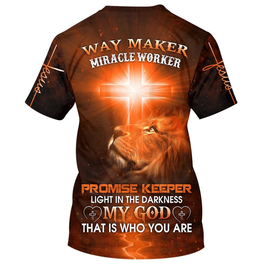 Jesus Way Maker Miracle Worker Promise Keeper Light All Over Print 3D T Shirt For Men And Women, Christian T-Shirt, Faith Shirt