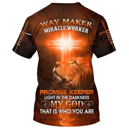 Jesus Way Maker Miracle Worker Promise Keeper Light All Over Print 3D T Shirt For Men And Women, Christian T-Shirt, Faith Shirt